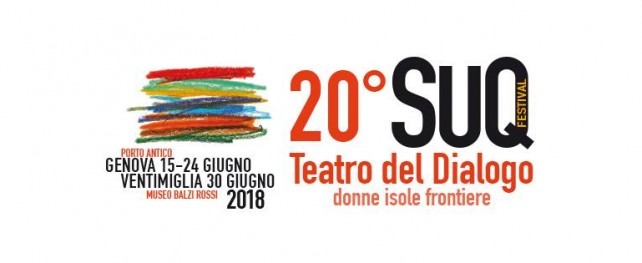 DONNE ISOLE E FRONTIERE AL SUQ FESTIVAL DI GENOVA DAL 15 AL 30 GIUGNO