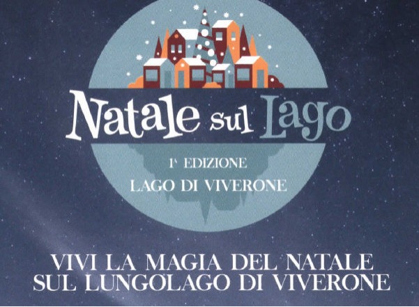 NATALE SUL LAGO DI VIVERONE CON IL MERCATINO DAL 24 NOVEMBRE AL 24 DICEMBRE